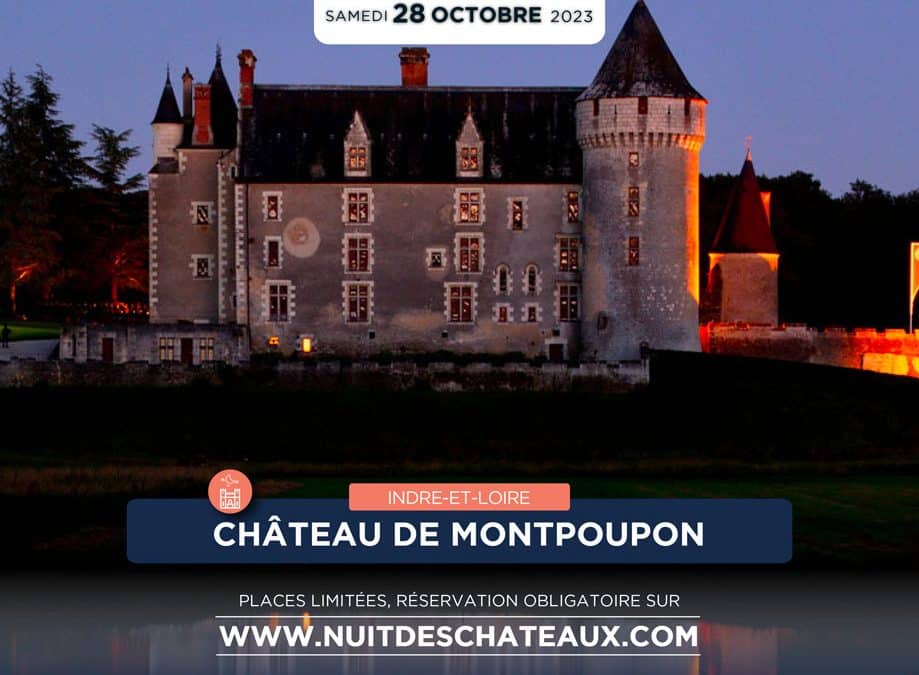 La Nuit des Châteaux à Montpoupon